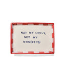 Not My Circus Trinket Tray